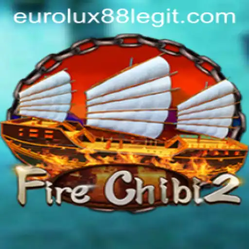 Explore the Exciting World of FireChibi2 and Discover the EuroLux88 Connection