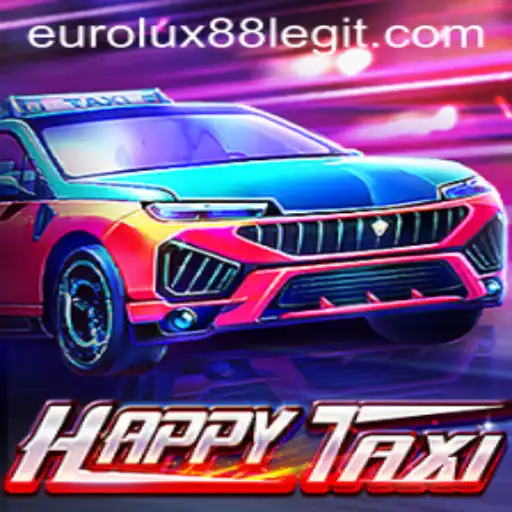 Exploring the Exciting World of HappyTaxi with EuroLux88