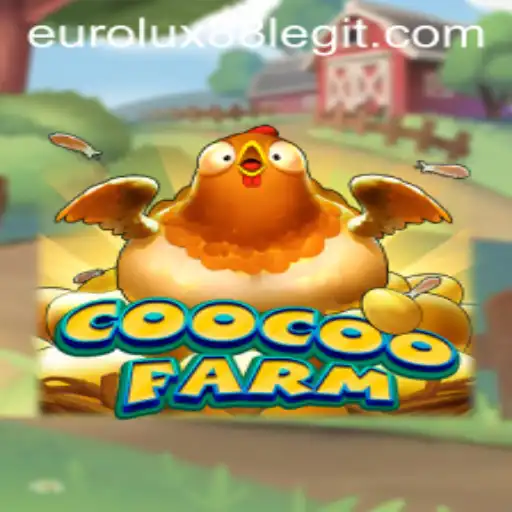 CooCooFarm: A Unique Gaming Experience with EuroLux88